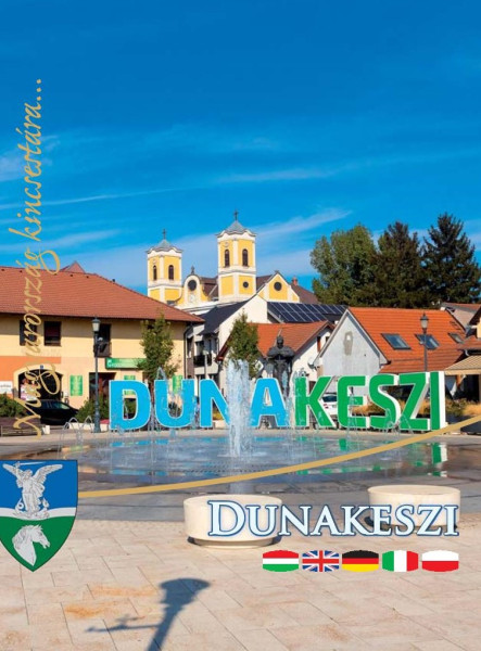 DUNAKESZI - MAGYARORSZÁG KINCSESTÁRA...