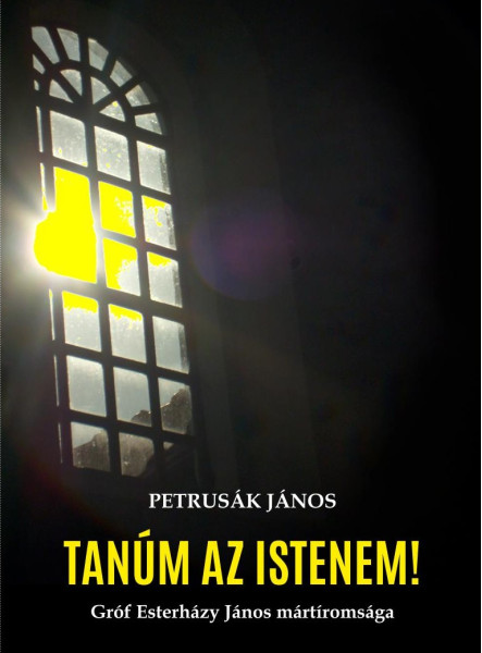 TANÚM AZ ISTENEM!