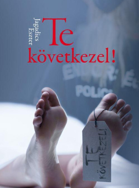 TE KÖVETKEZEL!