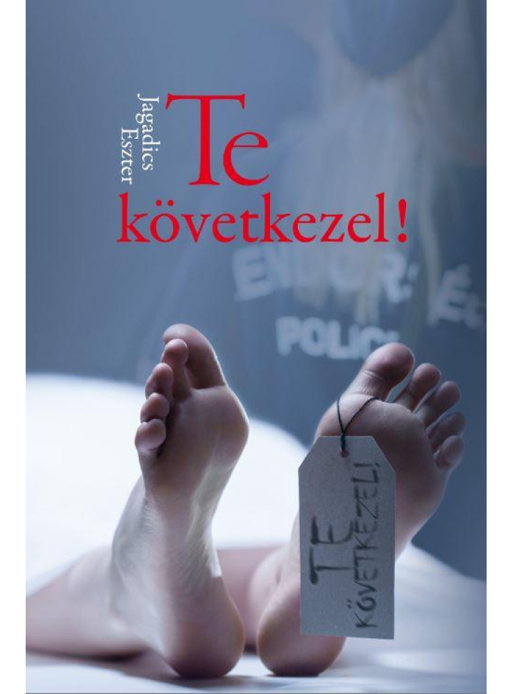 TE KÖVETKEZEL!