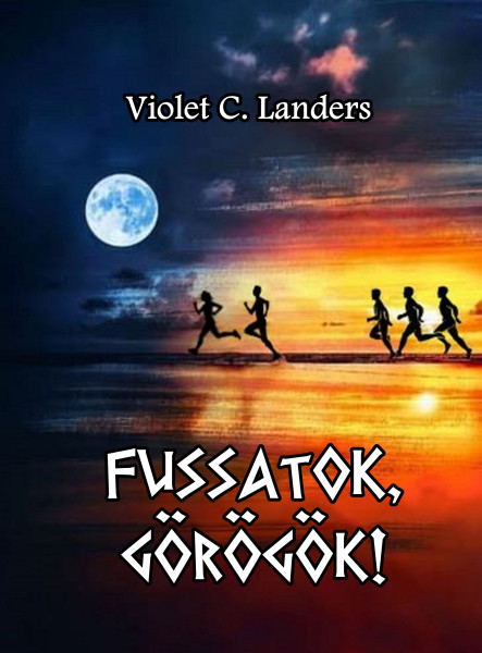 FUSSATOK, GÖRÖGÖK!