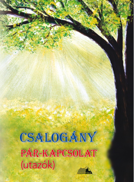 CSALOGÁNY - PÁR-KAPCSOLAT (UTAZÓK)
