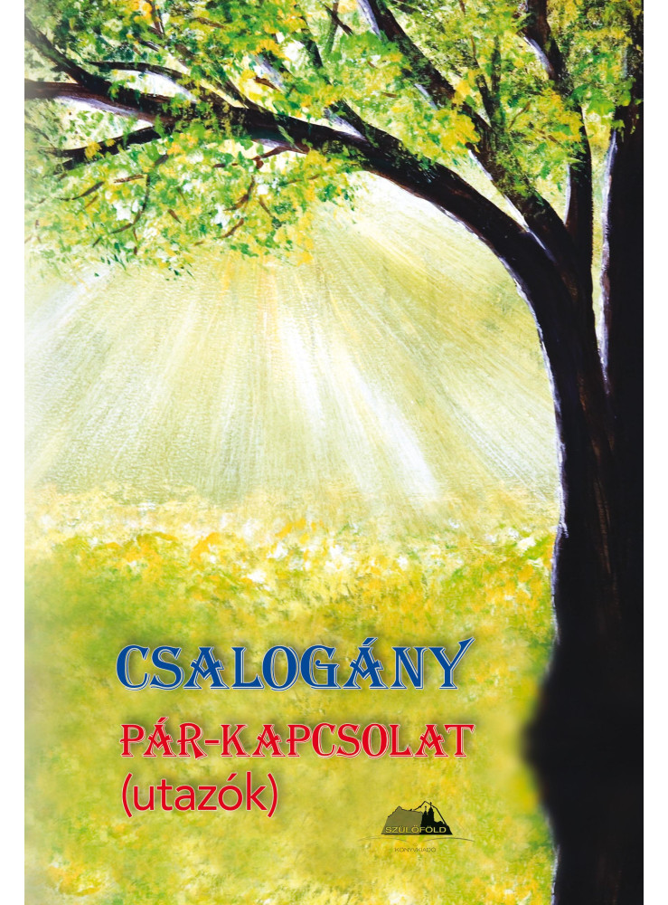 CSALOGÁNY - PÁR-KAPCSOLAT (UTAZÓK)