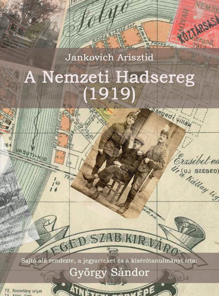 A NEMZETI HADSEREG (1919)
