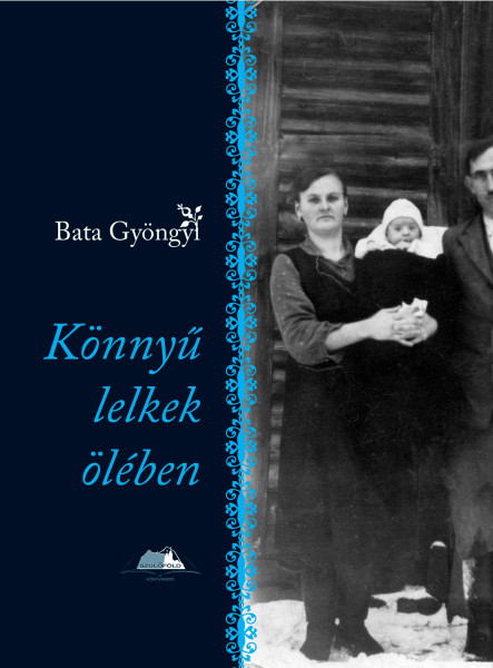 KÖNNYŰ LELKEK ÖLÉBEN