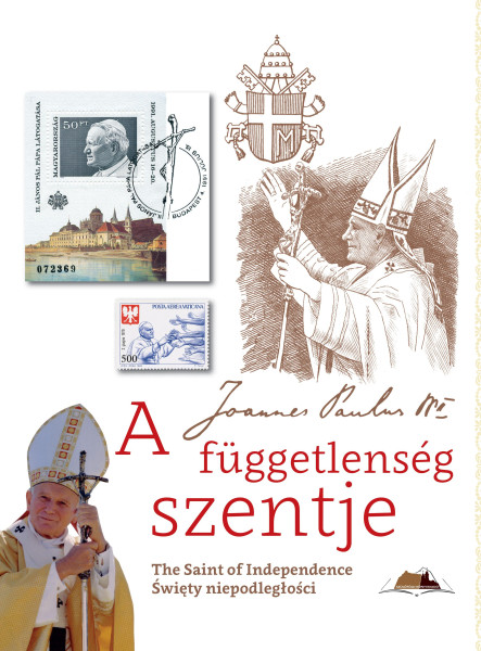 A FÜGGETLENSÉG SZENTJE