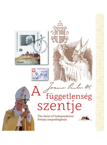 A FÜGGETLENSÉG SZENTJE