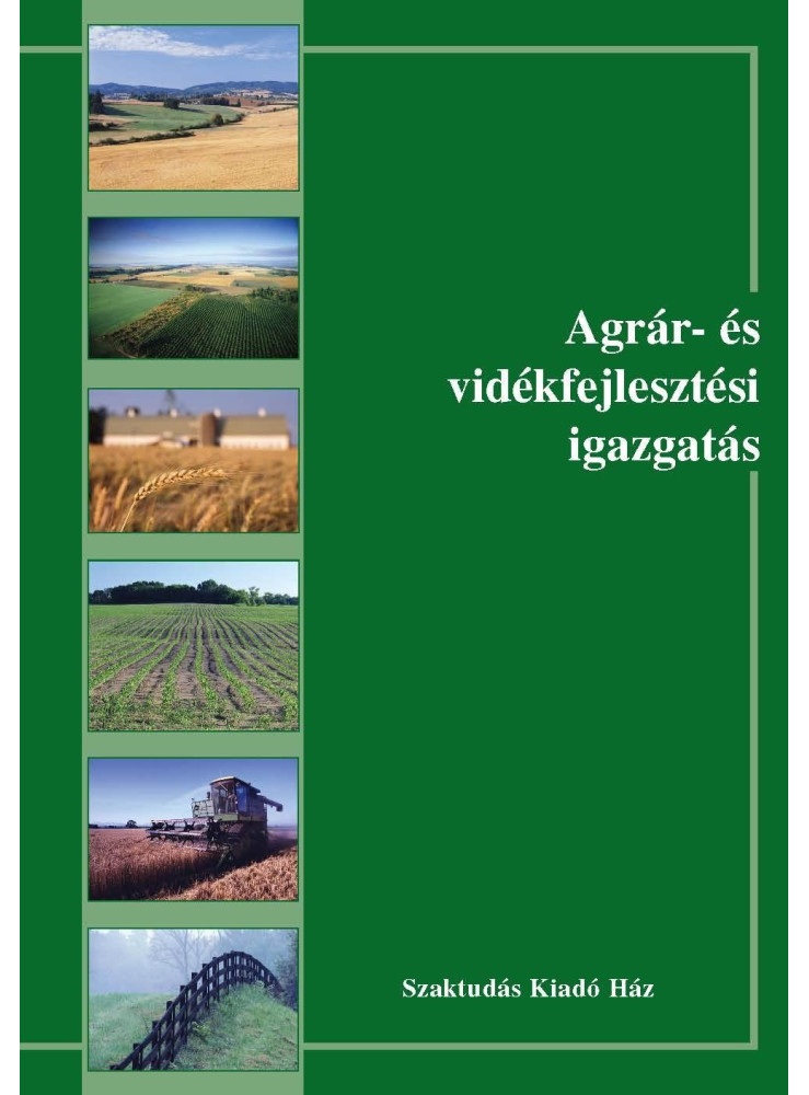 AGRÁR- ÉS VIDÉKFEJLESZTÉSI IGAZGATÁS