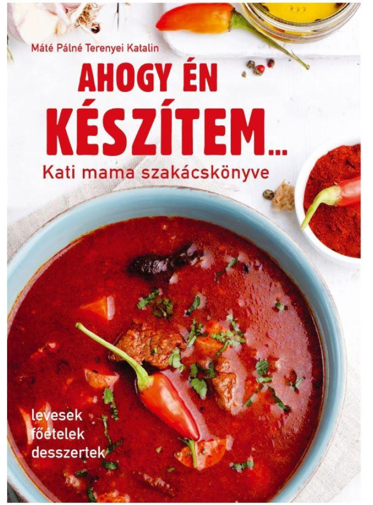 AHOGY ÉN KÉSZÍTEM...