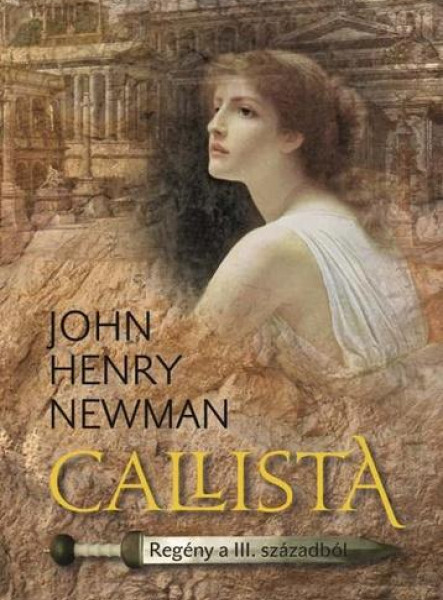 CALLISTA - REGÉNY A III.SZÁZADBÓL -
