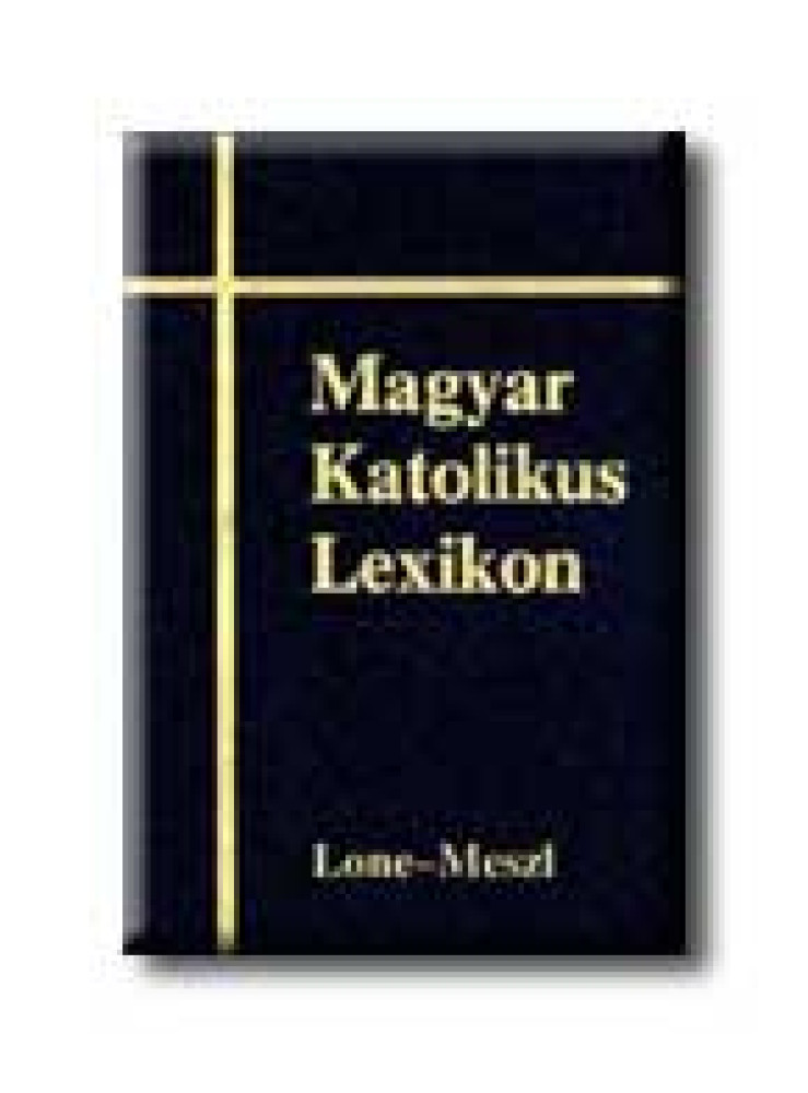 MAGYAR KATOLIKUS LEXIKON VI.