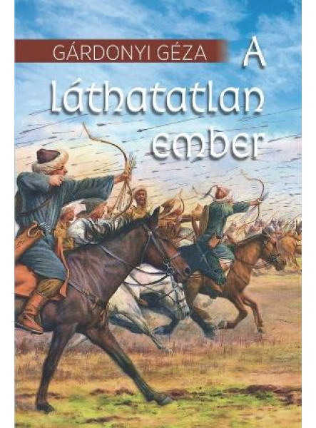 A LÁTHATATLAN EMBER