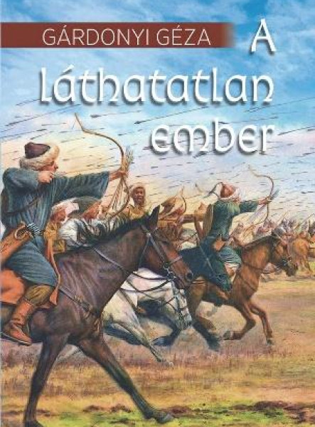 A LÁTHATATLAN EMBER