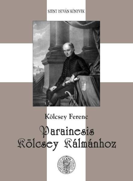 PARAINESIS KÖLCSEY KÁLMÁNHOZ