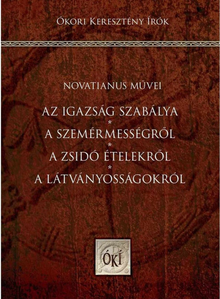 AZ IGAZSÁG SZABÁLYA - A SZEMÉRMESSÉGRŐL A ZSIDÓ ÉTELEKRŐL - A LÁTVÁNYOSSÁGOKRÓL