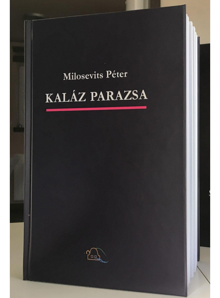KALÁZ PARAZSA KALÁZ PARAZSA
