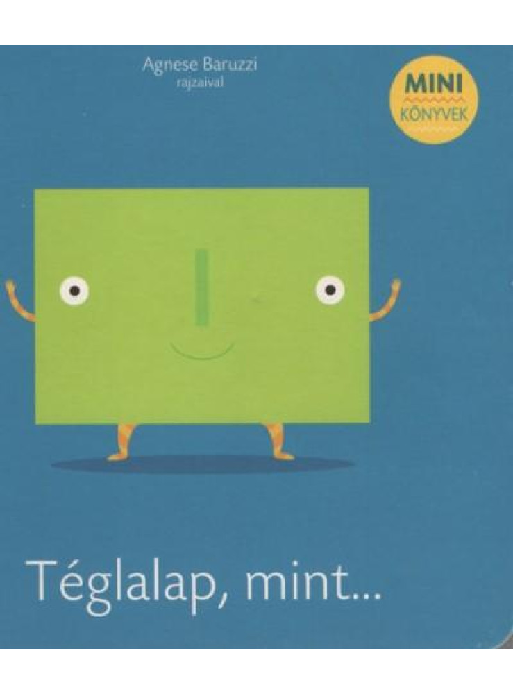 TÉGLALAP, MINT...