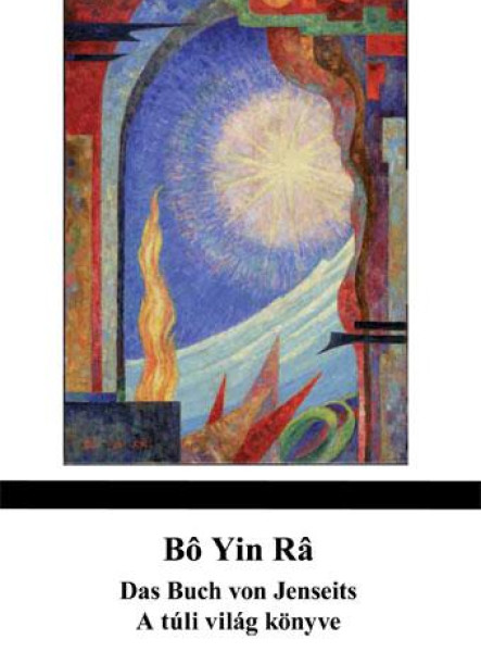 DAS BUCH VOM JENSEITS - A TÚLI VILÁG KÖNYVE