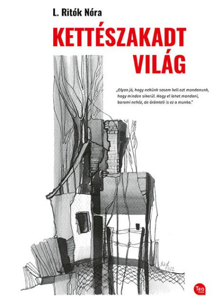 KETTÉSZAKADT VILÁG