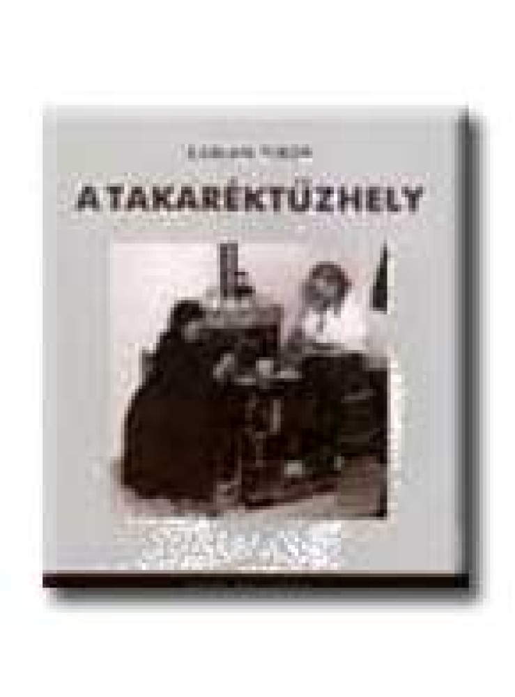 A TAKARÉKTŰZHELY