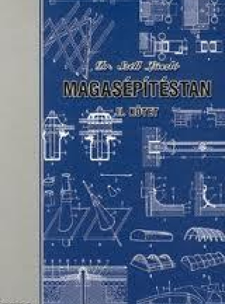 MAGASÉPÍTÉSTAN - II. KÖTET