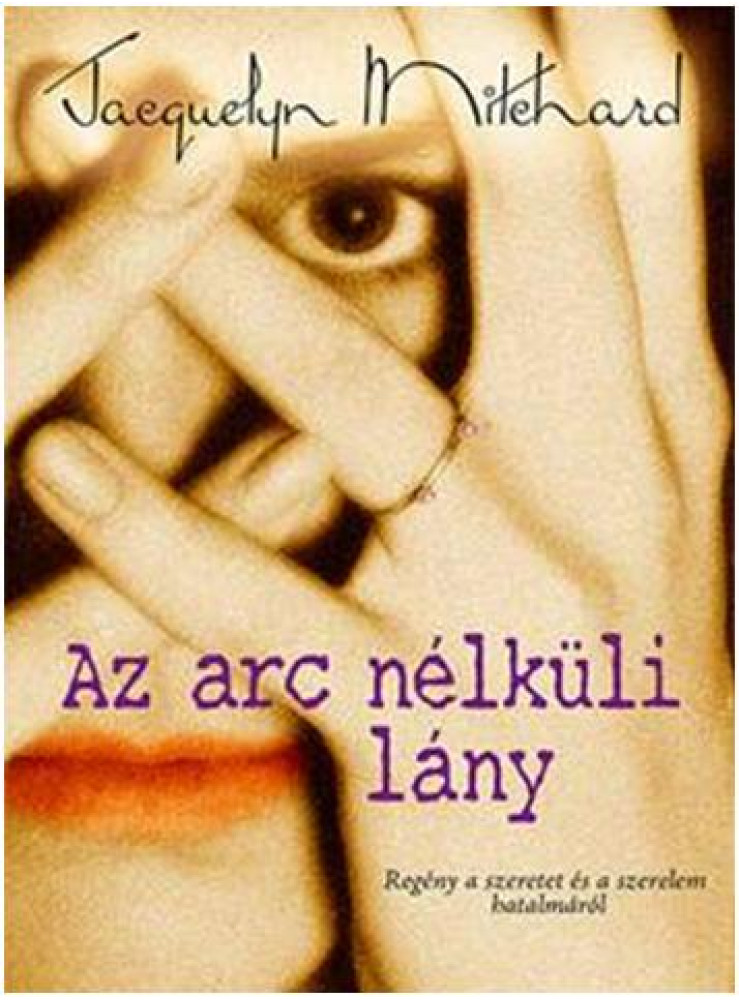 AZ ARC NÉLKÜLI LÁNY AZ ARC NÉLKÜLI LÁNY