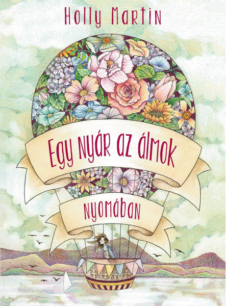 EGY NYÁR AZ ÁLMOK NYOMÁBAN