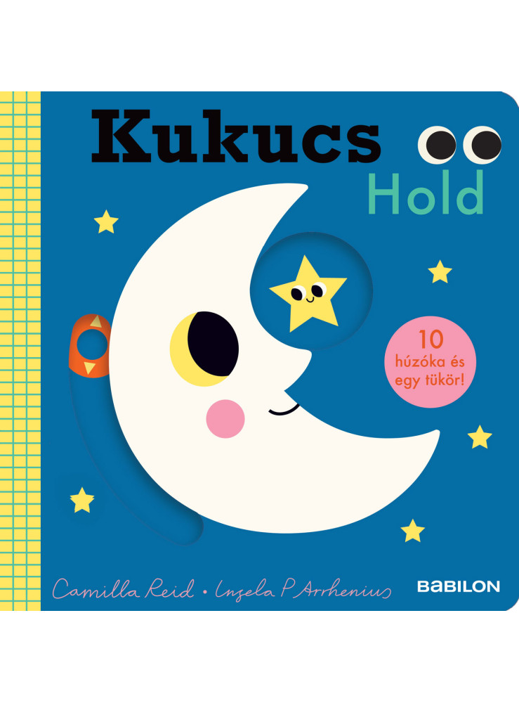 KUKUCS - HOLD (10 HÚZÓKA ÉS EGY TÜKÖR!) KUKUCS - HOLD (10 HÚZÓKA ÉS EGY TÜKÖR!)