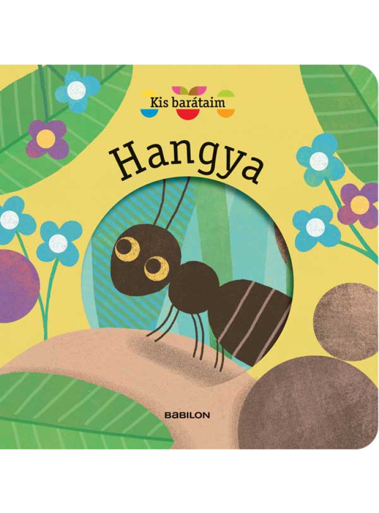 KIS BARÁTAIM - HANGYA