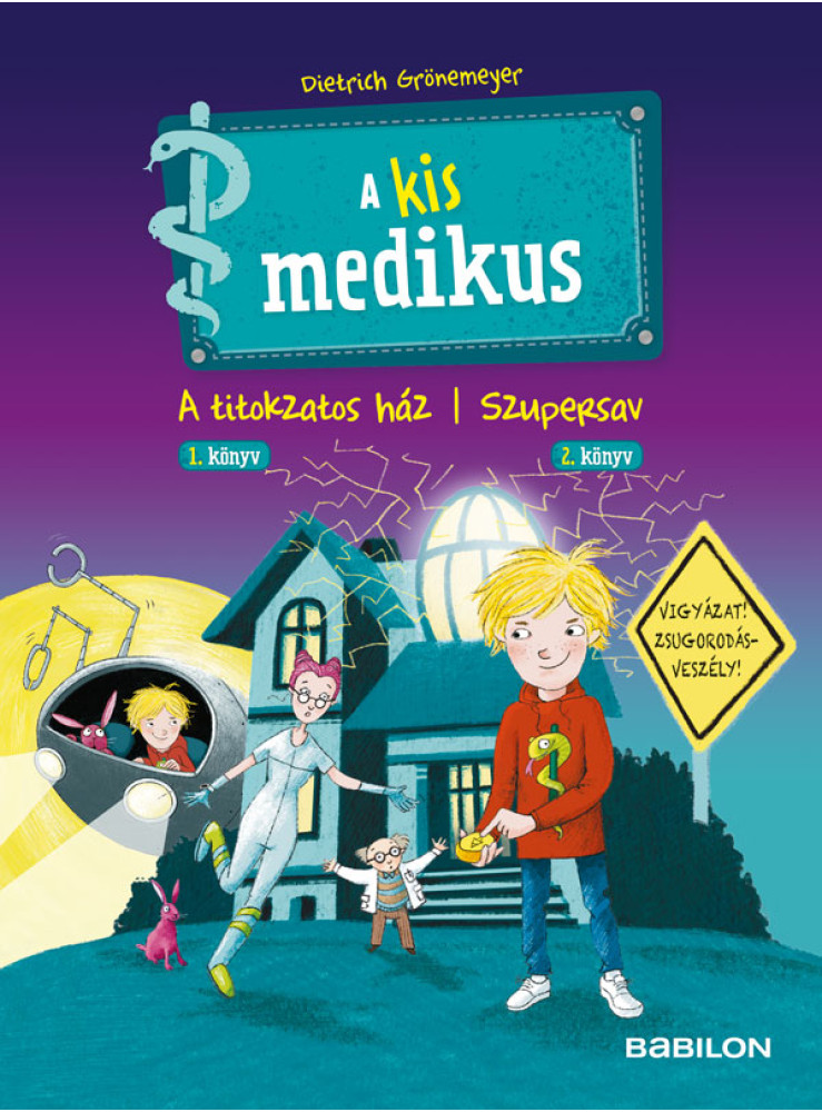 A KIS MEDIKUS - 1. A TITOKZATOS HÁZ / 2. SZUPERSAV A KIS MEDIKUS - 1. A TITOKZATOS HÁZ / 2. SZUPERSAV