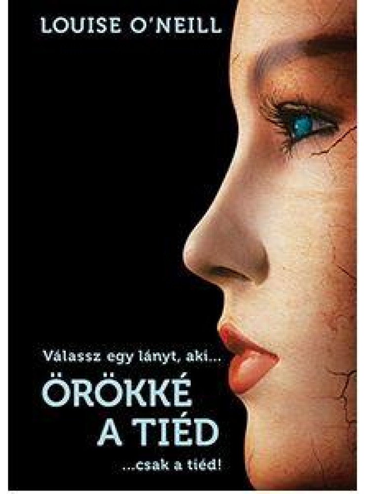 ÖRÖKKÉ A TIÉD... CSAK A TIÉD! ÖRÖKKÉ A TIÉD... CSAK A TIÉD!