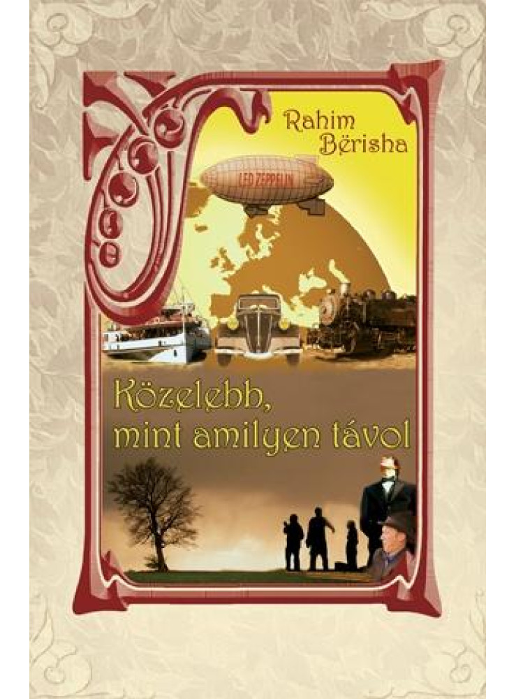 KÖZELEBB, MINT AMILYEN TÁVOL KÖZELEBB, MINT AMILYEN TÁVOL