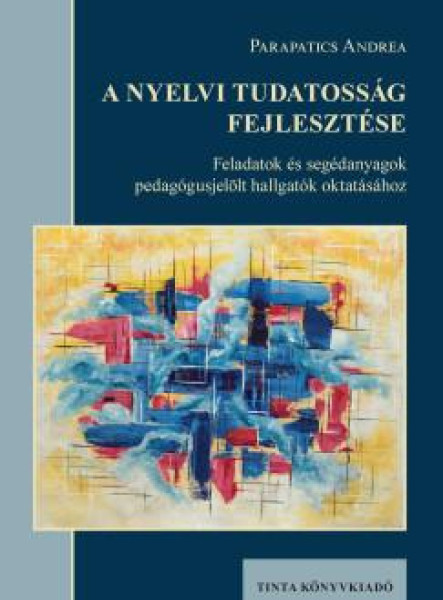 A NYELVI TUDATOSSÁG FEJLESZTÉSE