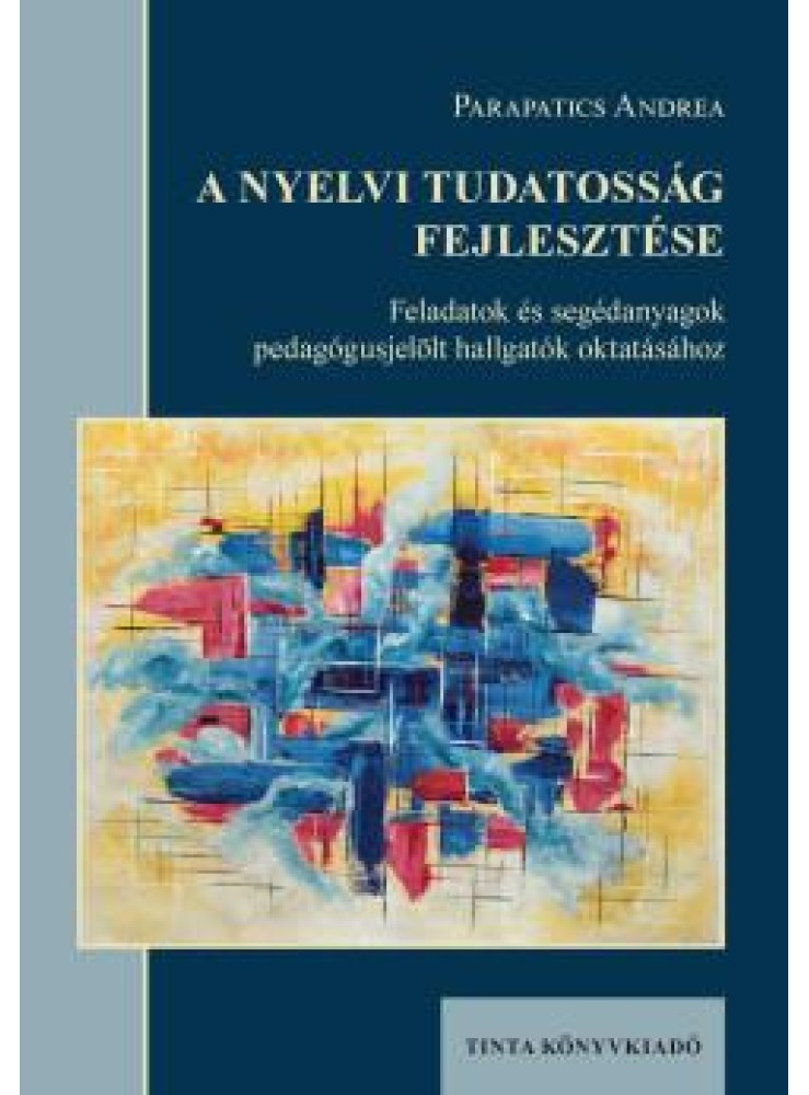 A NYELVI TUDATOSSÁG FEJLESZTÉSE