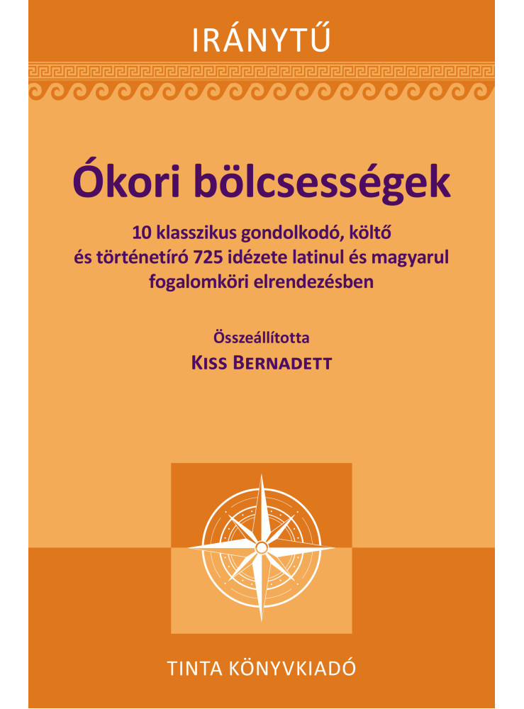 ÓKORI BÖLCSESSÉGEK