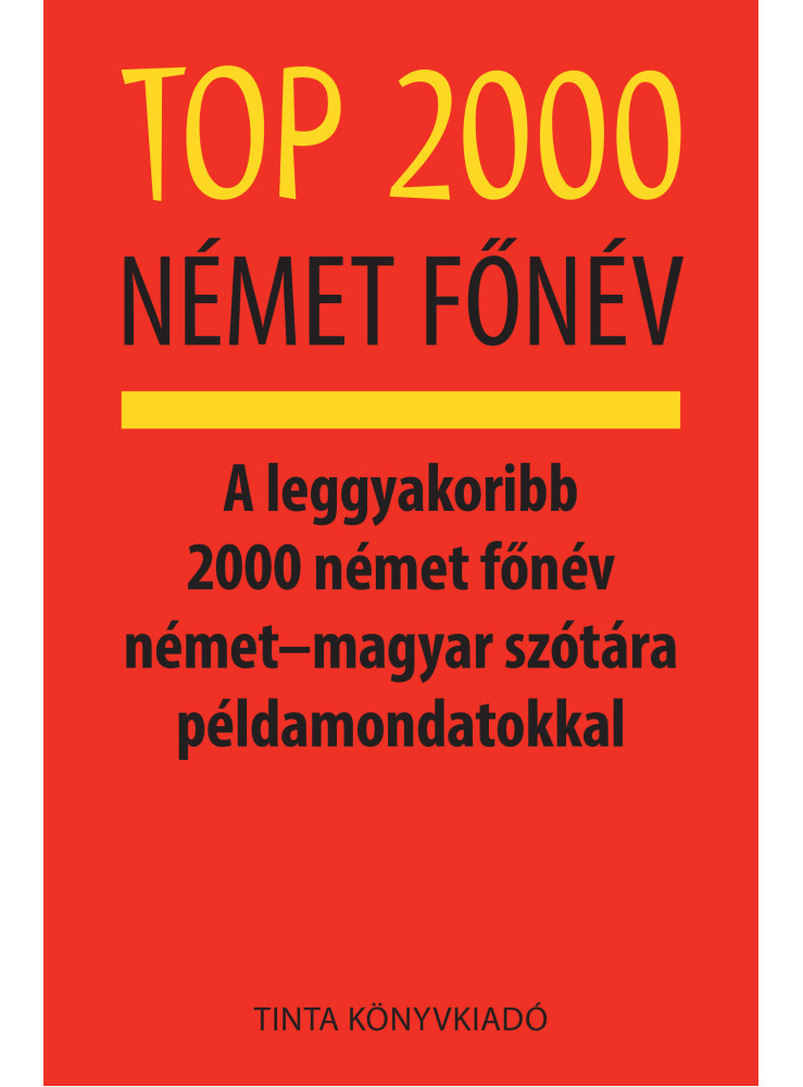 TOP 2000 NÉMET FŐNÉV TOP 2000 NÉMET FŐNÉV