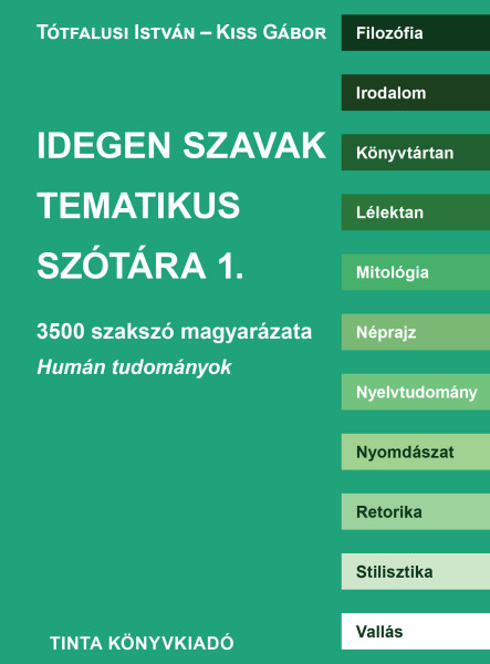 IDEGEN SZAVAK TEMATIKUS SZÓTÁRA 1.