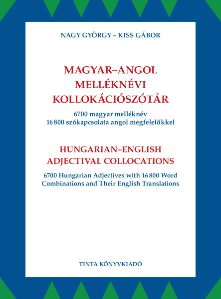 MAGYAR-ANGOL MELLÉKNÉVI KOLLOKÁCIÓSZÓTÁR