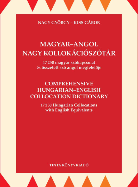 MAGYAR-ANGOL NAGY KOLLOKÁCIÓSZÓTÁR