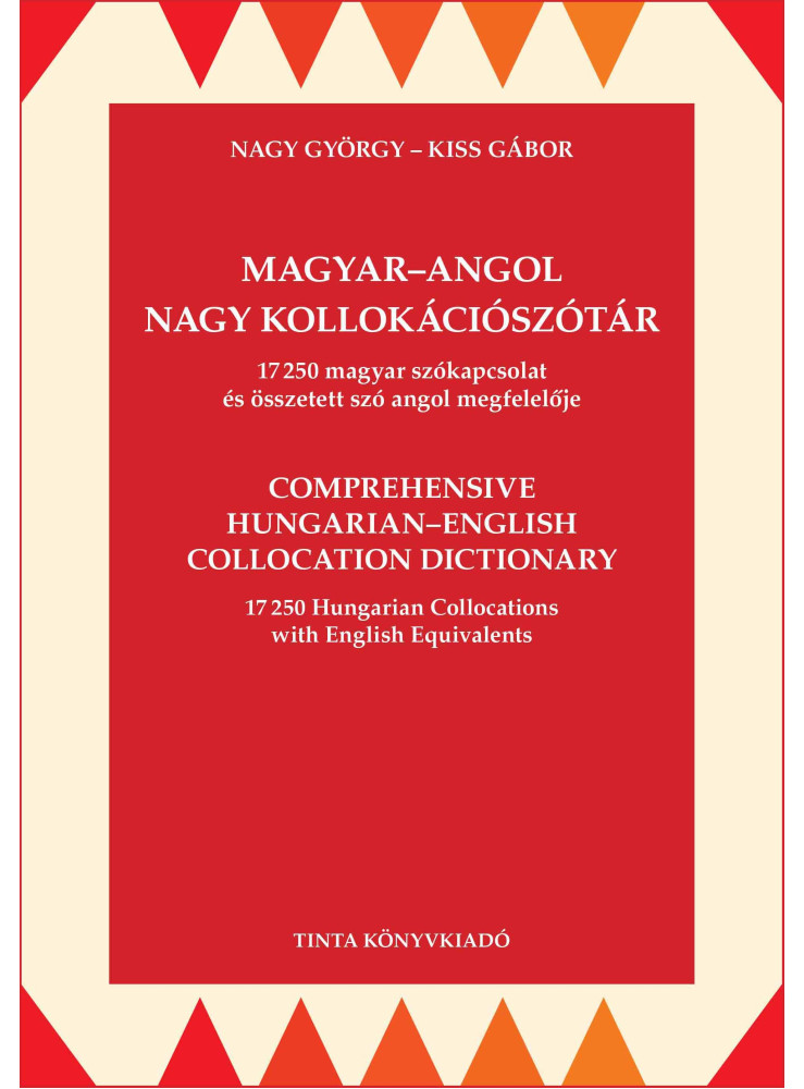MAGYAR-ANGOL NAGY KOLLOKÁCIÓSZÓTÁR