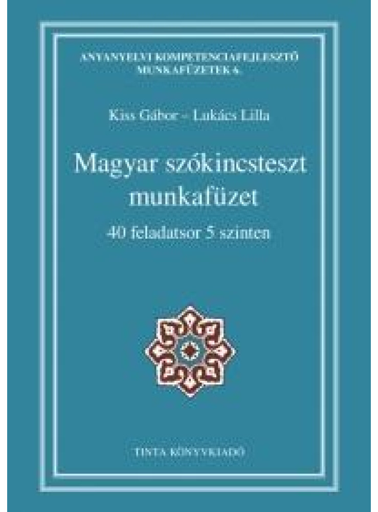 MAGYAR SZÓKINCSTESZT MUNKAFÜZET