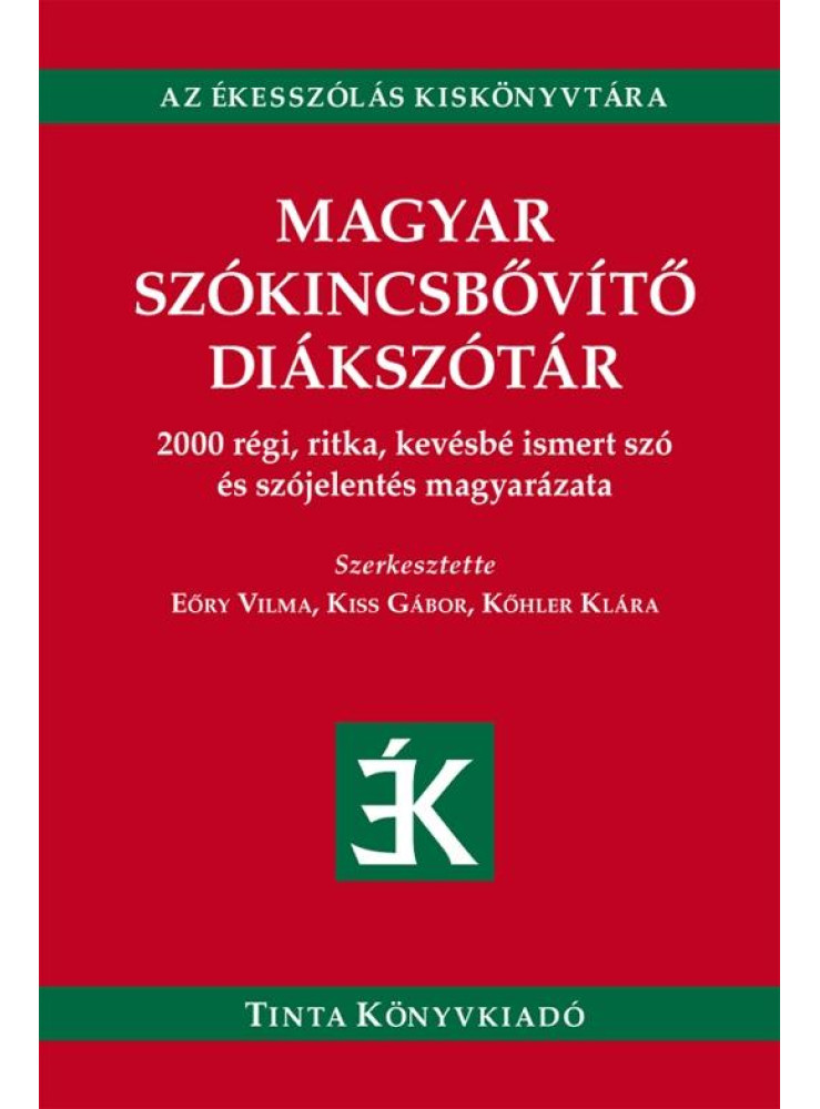 MAGYAR SZÓKINCSBŐVÍTŐ DIÁKSZÓTÁR