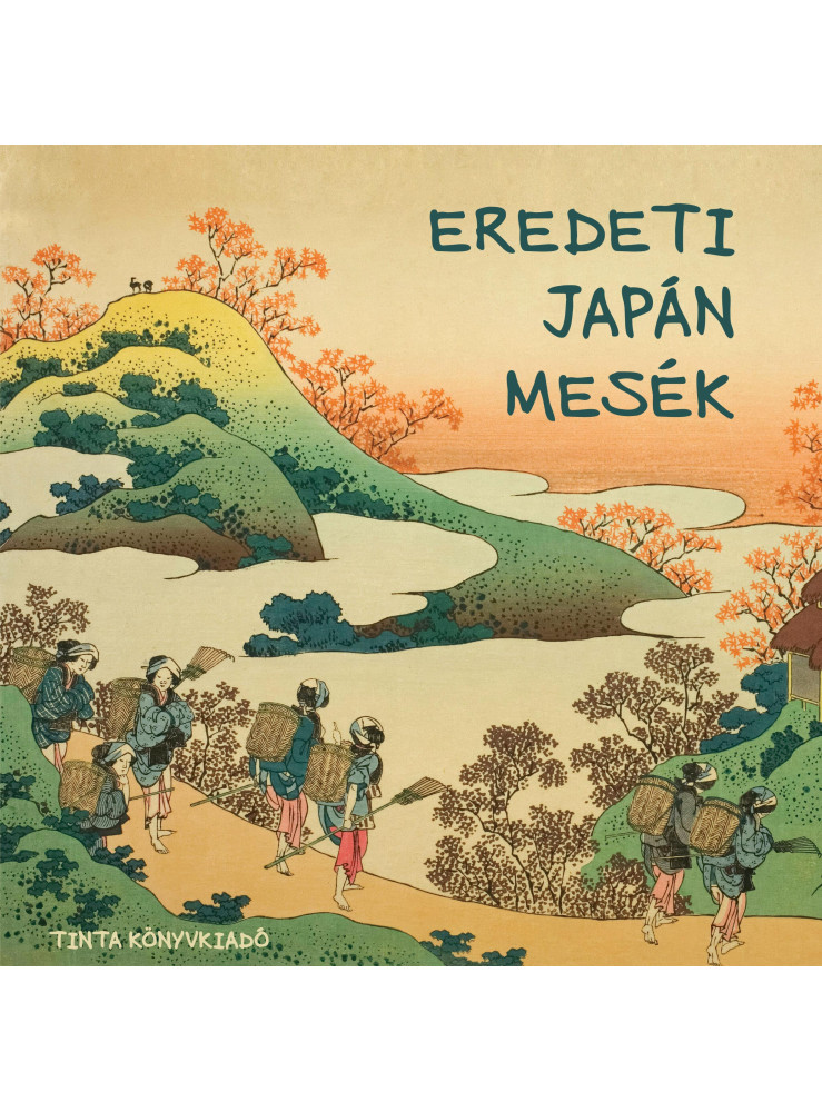 EREDETI JAPÁN MESÉK