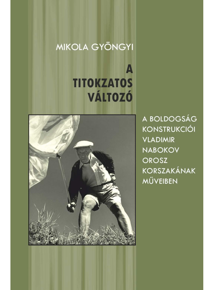 A TITOKZATOS VÁLTOZÓ A TITOKZATOS VÁLTOZÓ