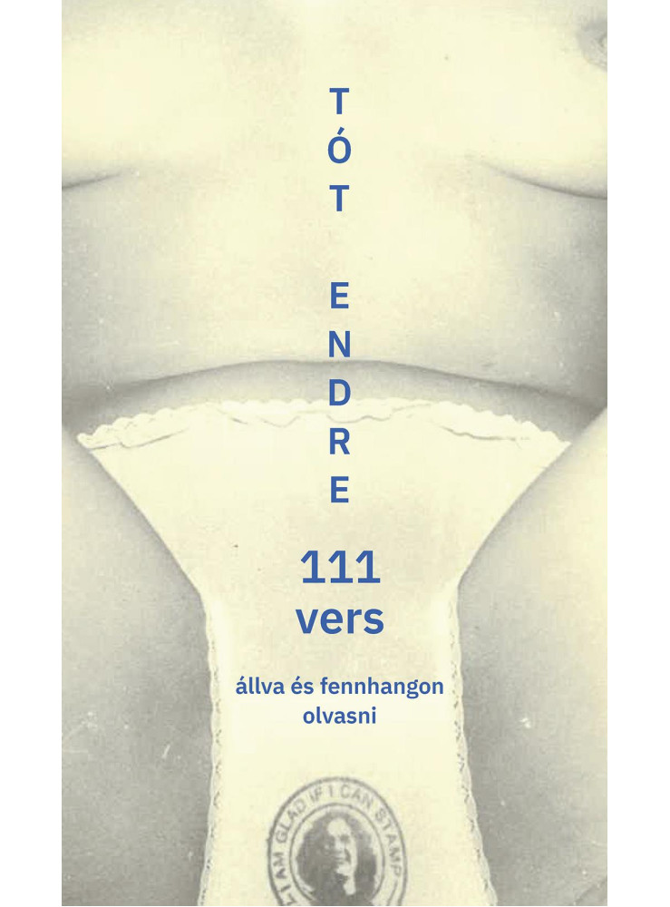 111 VERS  ÁLLVA ÉS FENNHANGON OLVASNI