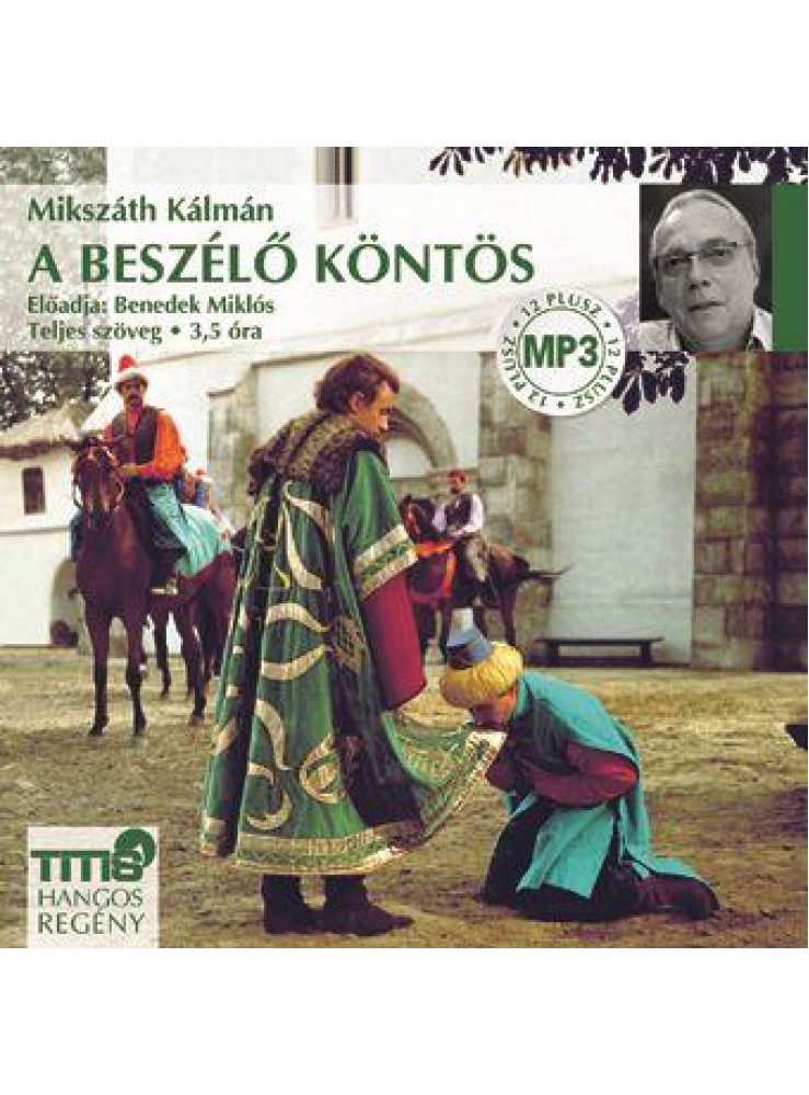 A BESZÉLŐ KÖNTÖS - HANGOSKÖNYV A BESZÉLŐ KÖNTÖS - HANGOSKÖNYV