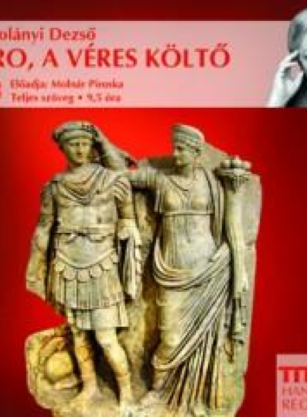 NERO, A VÉRES KÖLTŐ - HANGOSKÖNYV -