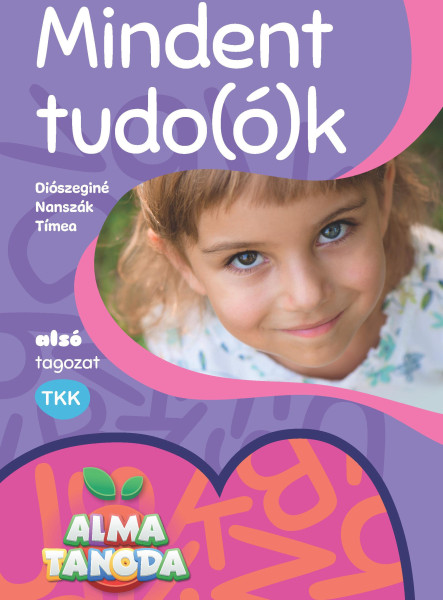 MINDENT TUDO (Ó) K ALSÓ TAGOZAT - ALMATANODA