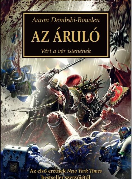 AZ ÁRULÓ - VÉRT A VÉR ISTENÉNEK