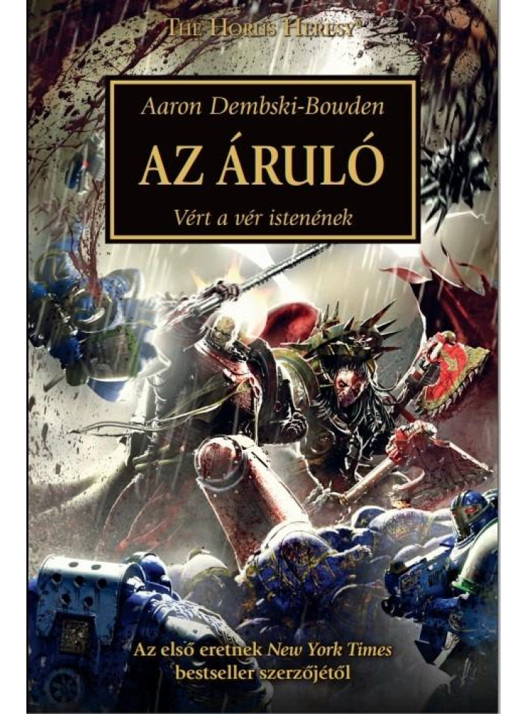 AZ ÁRULÓ - VÉRT A VÉR ISTENÉNEK